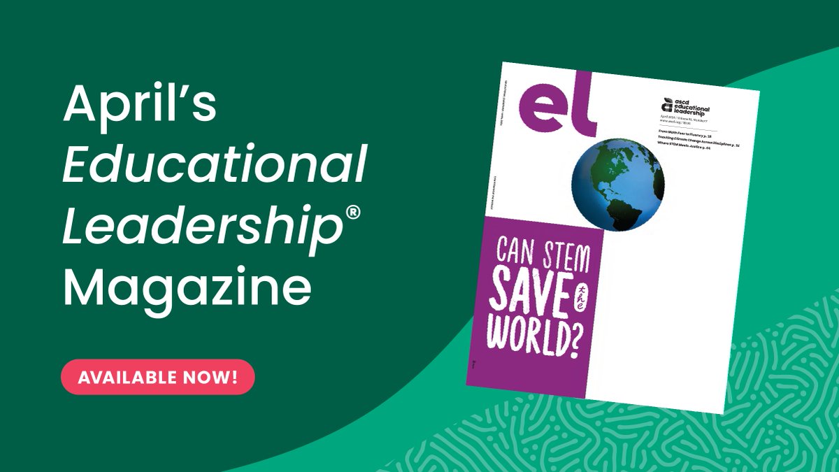 This month's issue of @ELmagazine immerses educators in strategies for engaging students of all levels through multidisciplinary, inclusive, and inquiry-driven STEM instruction. Check it out! ascd.org/el/can-stem-sa… #EdChat #STEMEducation #ELMagazine