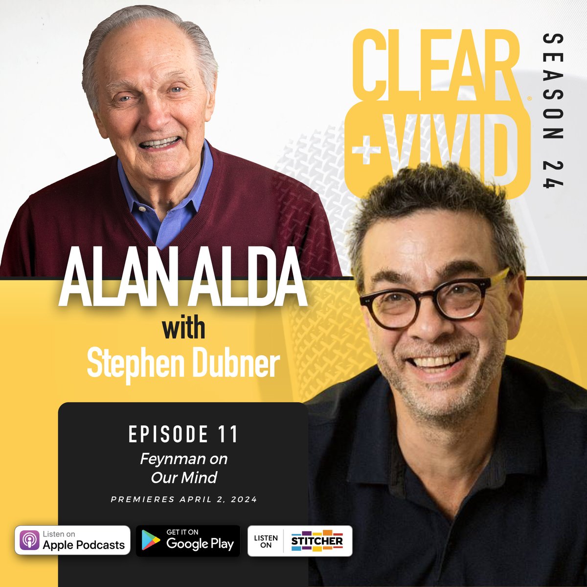 IT'S PODCAST DAY! @AlanAlda chats with the host of @Freakonomics Radio, Stephen Dubner. They have both been long fascinated by the great physicist - Richard Feynman. Available now: bit.ly/3PIeJ2g After production costs, all proceeds of Clear+Vivid go to @AldaCenter.