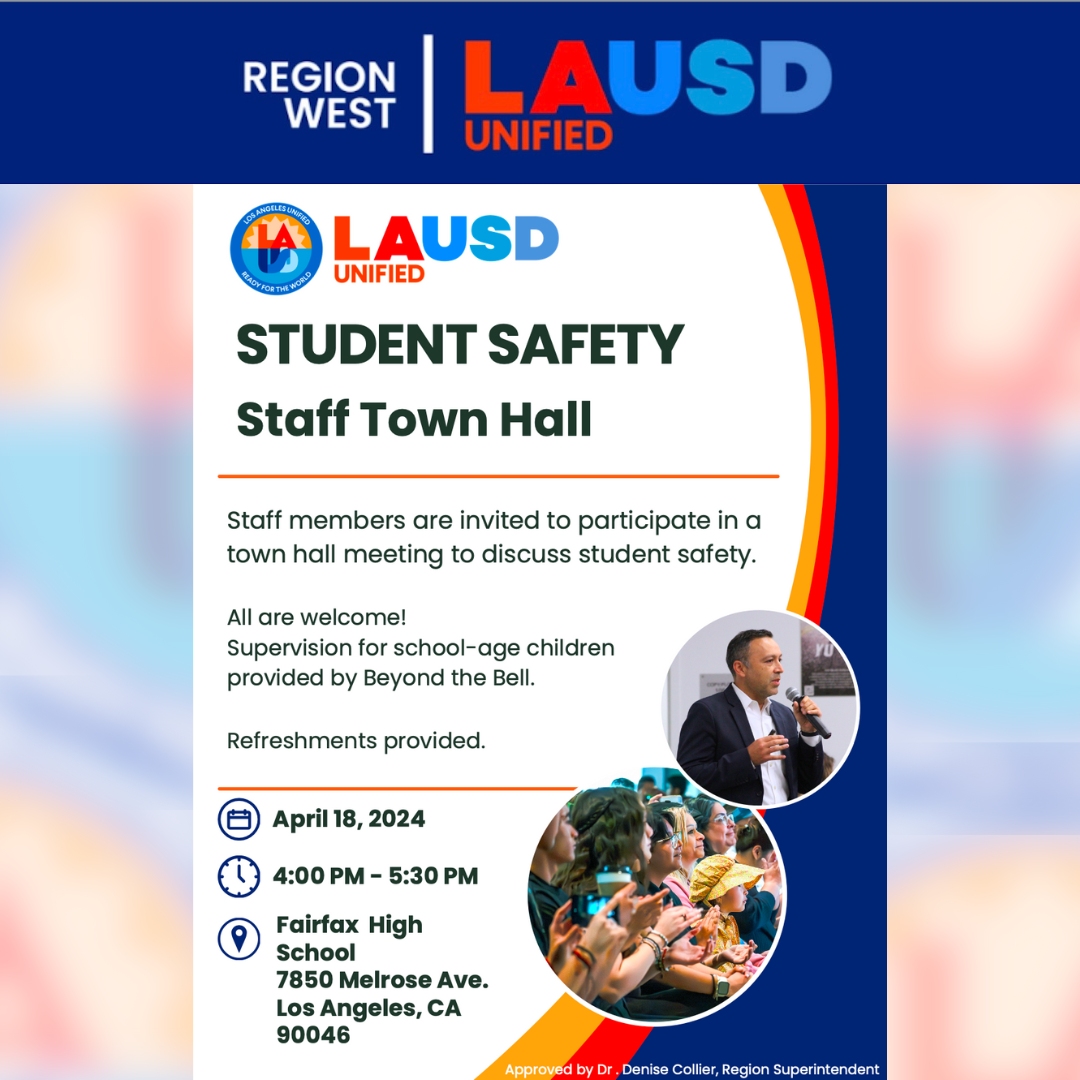 Region West will hold a Student Safety Town Hall for parents and families as well as for staff April 18 at Fairfax High. See flyers for more details.