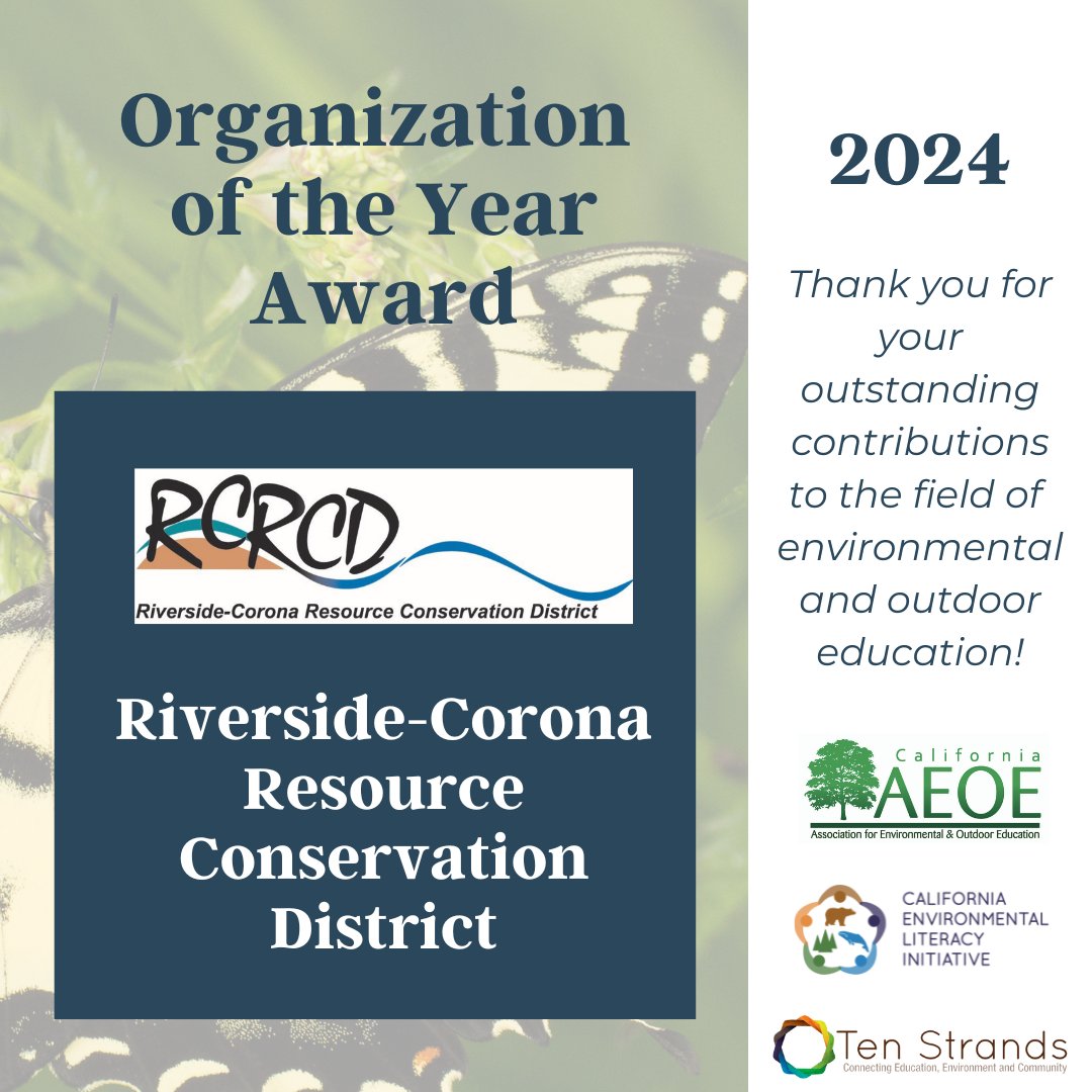 We're pleased to announce that the 2024 Organization of the Year Award goes to the Riverside-Corona Resource Conservation District (RCRCD)! This award recognizes an outstanding organization that's advancing environmental & outdoor education in California. aeoe.org/Organization-o…