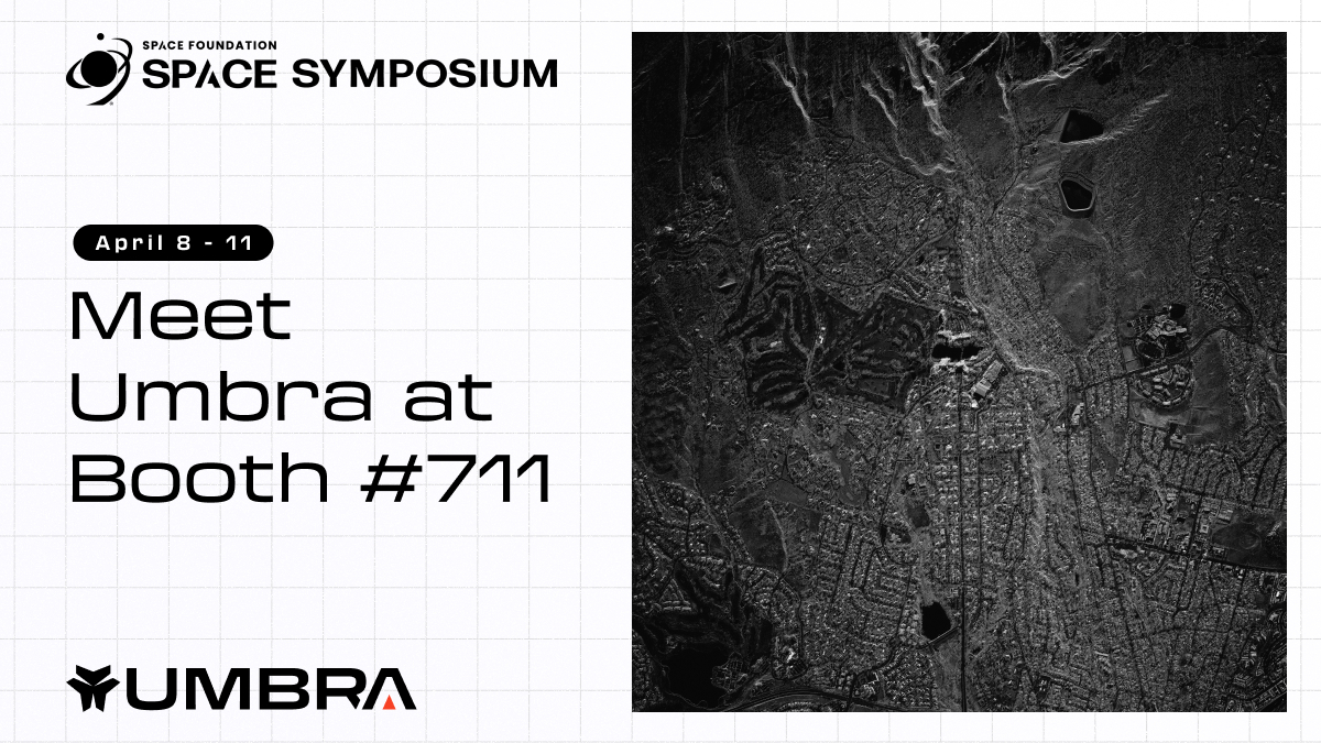 Umbra will be exhibiting at Space Symposium hosted by @SpaceFoundation this upcoming Monday, April 8th through April 11th in Colorado Springs, CO.

Drop by Booth #711 to talk with the team & discover how Umbra leads the industry.

#spacesymposium2024