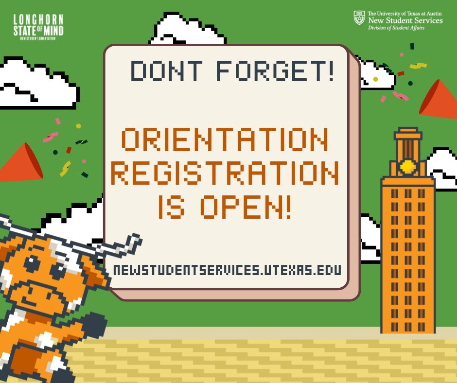 REMINDER: Registration for May/June/July #UTOrientation is NOW OPEN! More info can be found here: newstudentservices.utexas.edu/orientation🤘#LivingtheLonghornLife #LonghornStateofMind