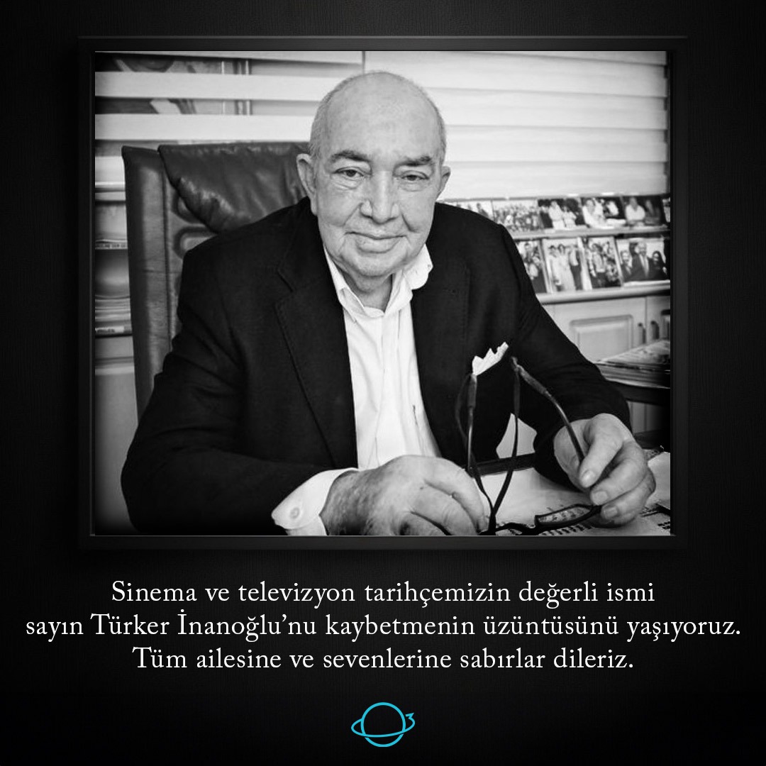 Sinema ve televizyon tarihçemizin değerli ismi sayın Türker İnanoğlu'nu kaybetmenin üzüntüsünü yaşıyoruz. Tüm ailesine ve sevenlerine sabırlar dileriz.