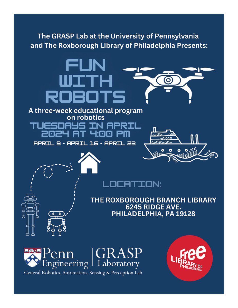 GRASPlab's tweet image. SAVE THE DATES
Fun with Robots is back!!! The Roxborough Library of Philadelphia will be hosting Fun with Robots on April 9th, 16th, and 23rd starting at 4PM!
We hope you can stop by!
#GRASP #GRASPLab #FunwithRobots #RoxboroughLibrary
