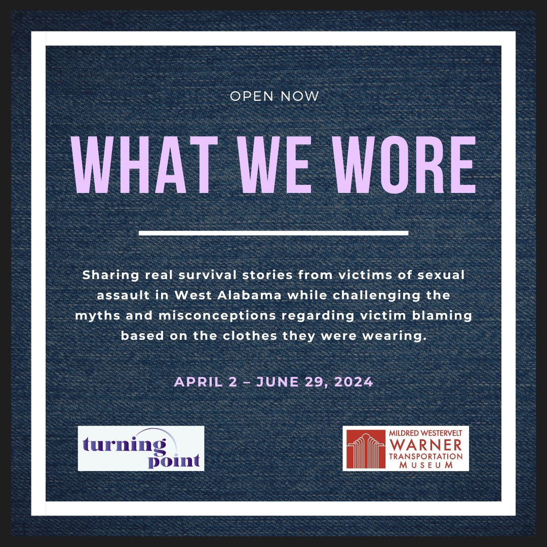 MWWTM's tweet photo. Turning Point proudly presents their 𝙒𝙝𝙖𝙩 𝙒𝙚 𝙒𝙤𝙧𝙚 free exhibit at @mwwtm. This exhibit deals with adult themes and sexual assault situations. Visitor Discretion is advised. 

LEARN MORE: ➡️ https://t.co/anB3inYN97

#Tuscaloosa #Alabama #Museums https://t.co/WnZcbbnllK