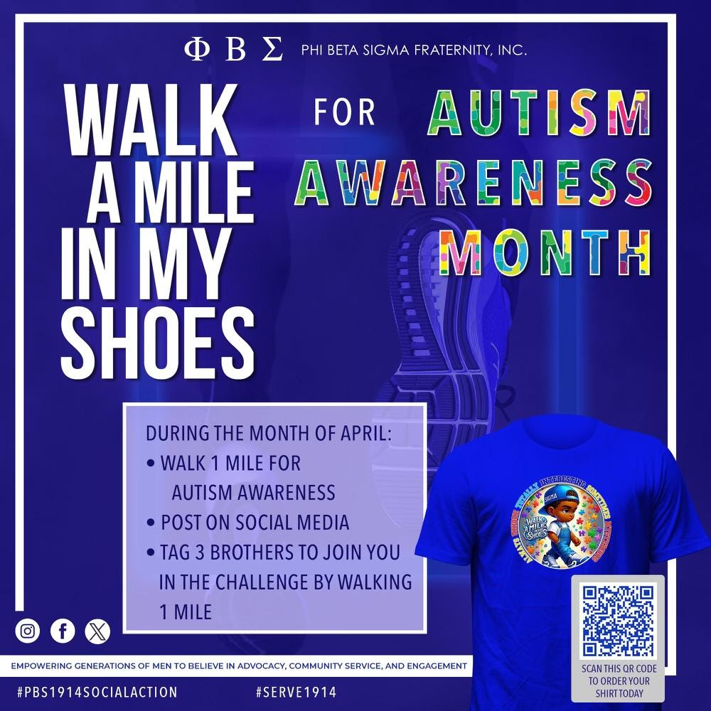 Join Phi Beta Sigma in observing Autism Awareness Month with the “Walk a Mile in My Shoes” initiative. Engage in research and self-education to deepen your understanding. Walk with purpose, extend the challenge to three brothers, and contribute to awareness with every mile.