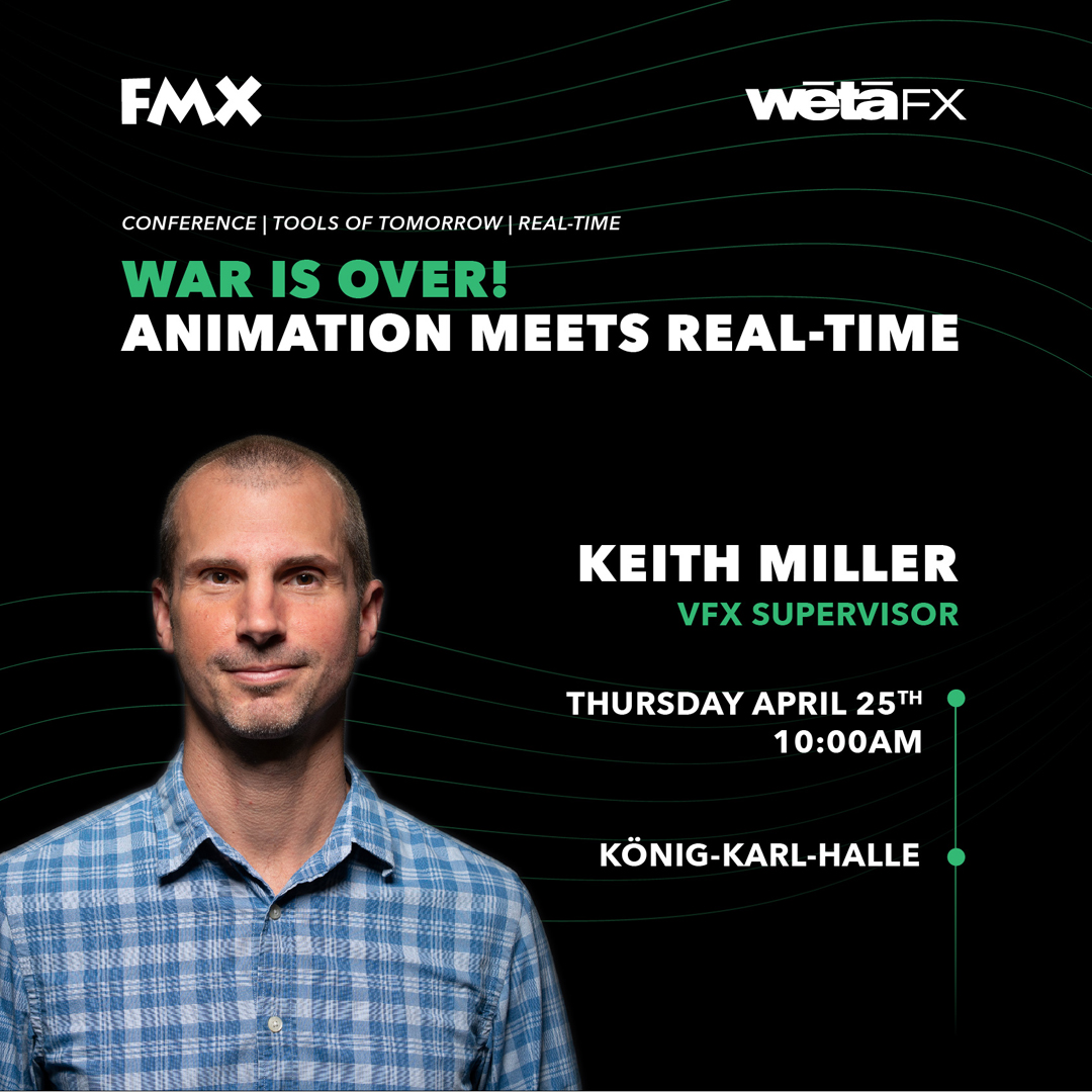 Wētā FX is headed to FMX with 2 talks. The second one is on Thursday, 25 April: ⏰ 10:00 AM 🎙️WAR IS OVER! Animation Meets Real-Time with Keith Miller, Creative Director & VFX Supervisor 📍 König Karl-Halle Look out for talk 1 with Chris White in our previous post.