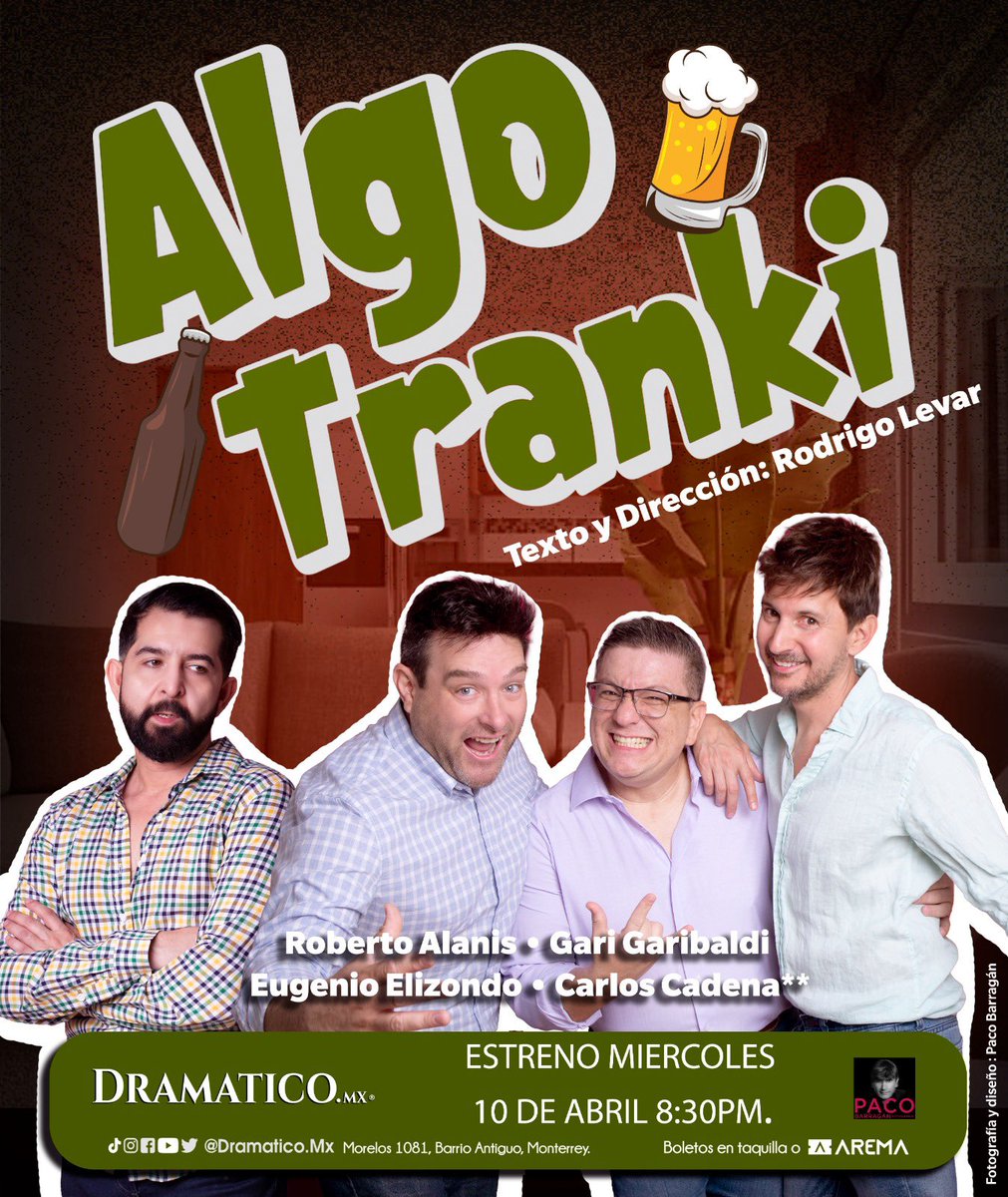 Amigos, estaremos estrenando obra de teatro el miércoles 10 de Abril, 8:30 PM en DramáticoMX. Boletos a la venta en arema.mx

arema.mx/evento/11975