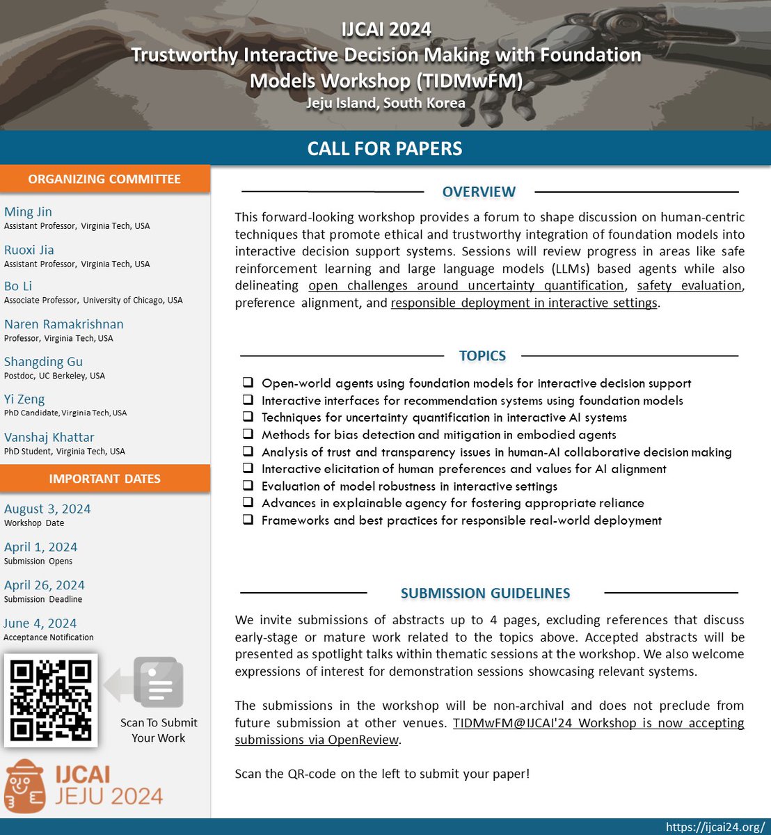 Thrilled to announce the Trustworthy Interactive Decision-Making with Foundation Models workshop at #IJCAI2024! 🌟 A great opportunity for dialogue on ethical AI decision-making, blending human-centric methods & foundation models.