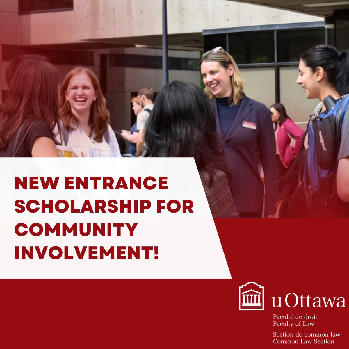 📢 Announcing the new Common Law Entrance Scholarship for Community Involvement! Applications are open now until May 1! Learn more about Common Law Entrance Scholarships and how to apply here: uottawa.ca/faculty-law/co…