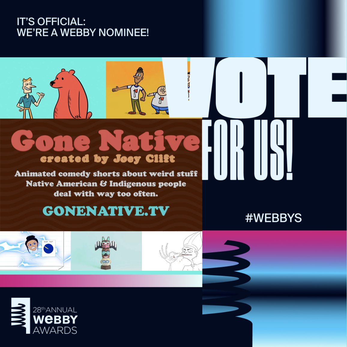 Gone Native is nominated for @TheWebbyAwards and we’re in 2nd Place! It’s a series of animated comedy PSAs about weird stuff Native folks often experience. I’ve been working on it for years and if you could vote for us, I’d appreciate it! Link to vote in the replies 👇 #WEBBYS