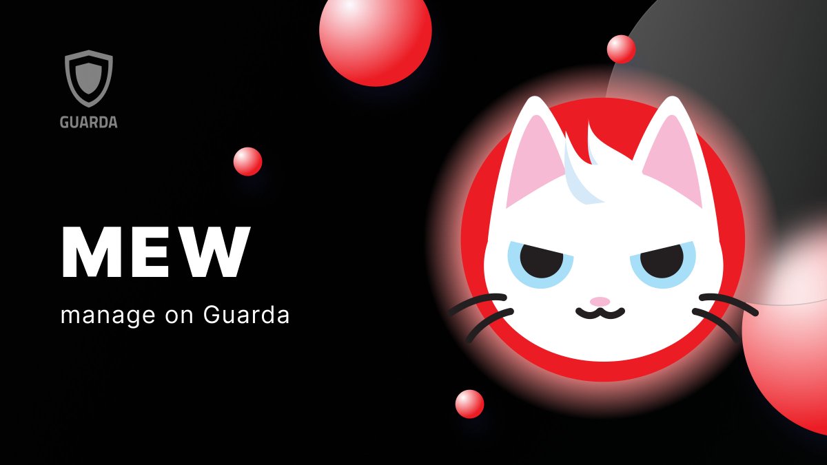 $MEW: A cat in a dog's world, now available on @GuardaWallet! Join this courageous cat on a quest to conquer the #crypto universe. Get ready to manage, exchange, and receive #MEW. Create your wallet 👉 grd.to/ref/twi_app