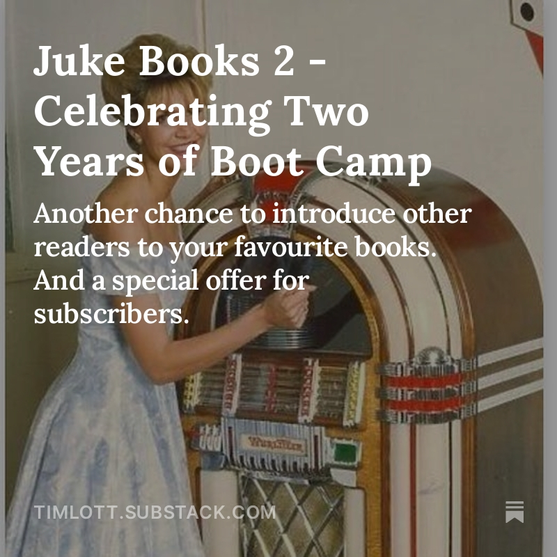 Juke Books 2 - Celebrating Two Years of Boot Camp open.substack.com/pub/timlott/p/…
