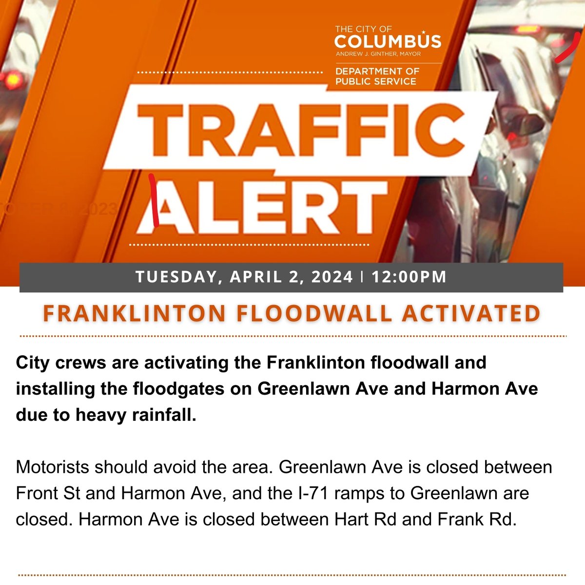 ***TRAFFIC ALERT*** City crews are activating the Franklinton floodwall and installing the floodgates on Greenlawn Ave and Harmon Ave due to heavy rainfall.