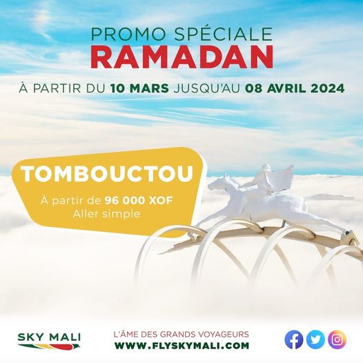 Plus que quelques jours avant l’Aïd el Fitr !! Profitez de notre grande promo '𝗦𝗽𝗲́𝗰𝗶𝗮𝗹 𝗥𝗮𝗺𝗮𝗱𝗮𝗻' jusqu'au 08 avril 2024 pour célébrer avec votre famille à Tombouctou.. #SkyMali #lacompagniequinousrapproche #PromoRamadan2024