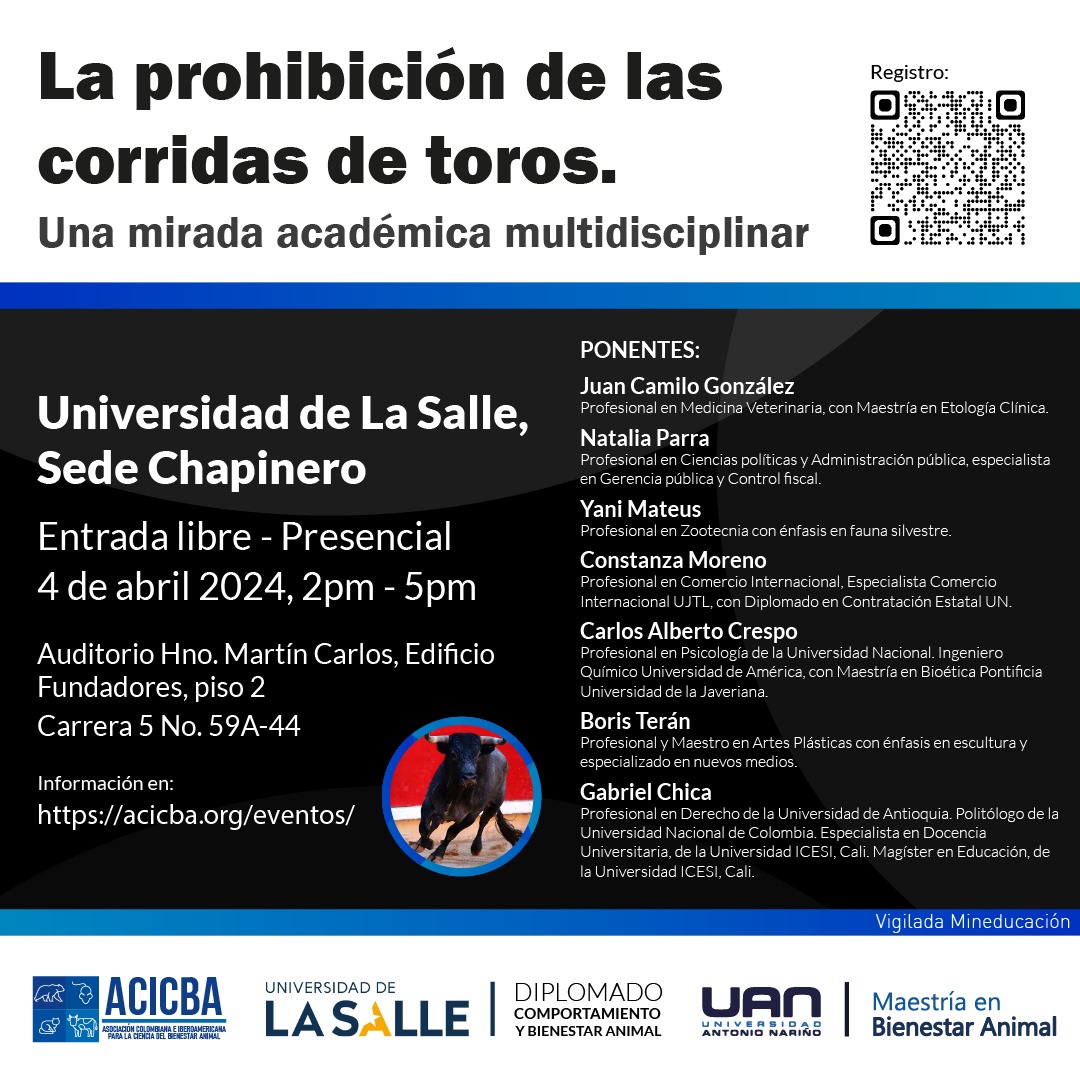 ¡Agéndate y acompáñanos! Hablaremos académicamente sobre la prohibición de las corridas de toros en Colombia. 🗓️ Jueves 4 de abril 📍@unisalle | #Bogotá 🕑 2:00 p.m. ✍️Regístrate ya en: acicba.org/eventos/ ¡Sí a una #ColombiaSinToreo! 🐎💛💙❤️🐂