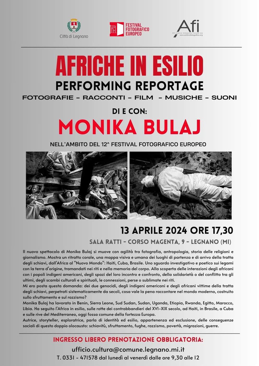 12° Festival Fotografico europeo
Aperte le iscrizioni allo spettacolo di MONIKA BULAJ.
Partecipazione libera - iscrizione obbligatoria per assegnazione posto.
Afi