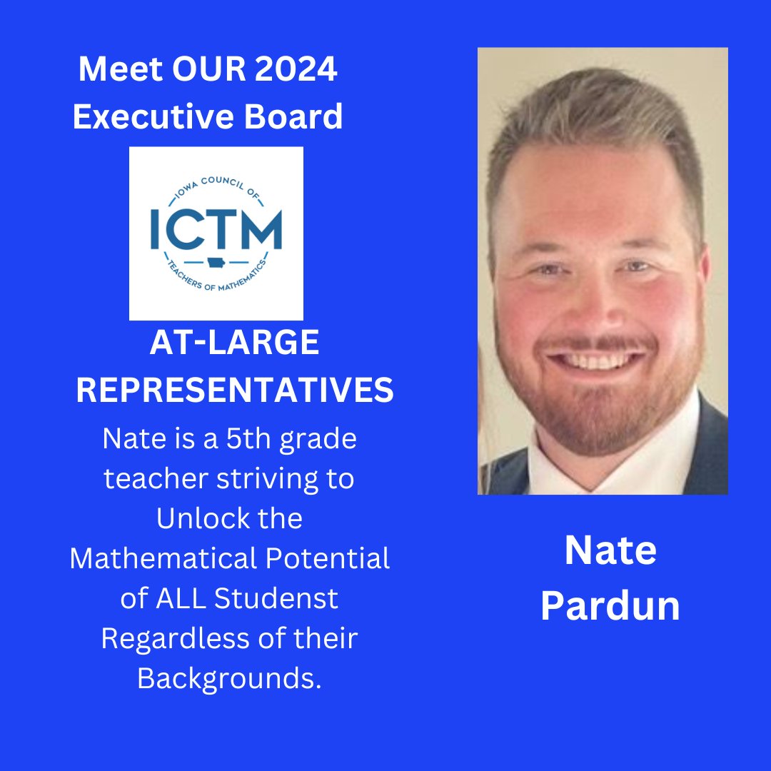 Meet Nate Our 2024 At-Large Representative! iowamath.org #iowamathteach #mathteach #elemmath #iteachmath #mtbos #mathcoach #iaedchat #iatlc