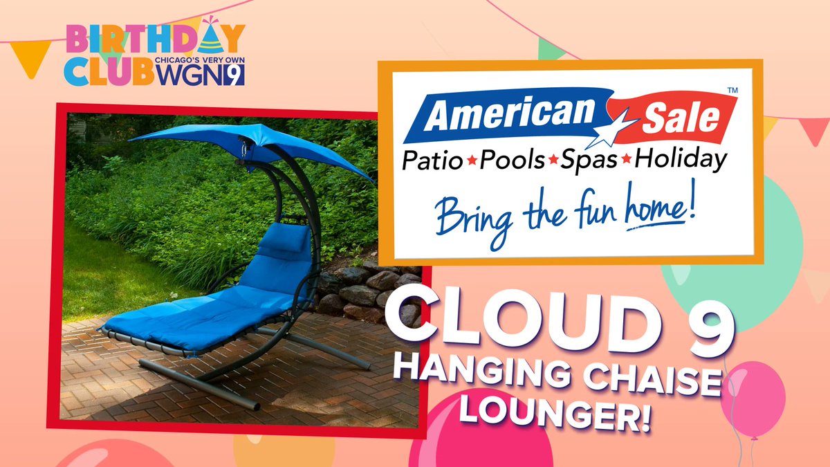 Enter the WGN Birthday club for a chance to tin a Cloud 9 Chaise Lounger from @AmericanSale. wgntv.com/contests/wgn-t…