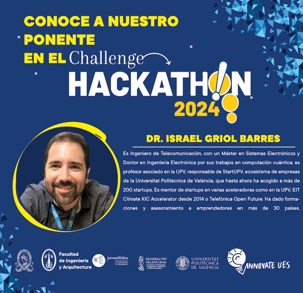 SECOM_UES's tweet photo. ¡Te invitamos a descubrir a nuestros ponentes! 🌟📢 ¡#LaUES presenta Israel Griol Barres!📚🎉, quien es experto sobre emprendimiento y coordinador de @IDEASUPV de la @UPV.🚀💡 
Próximamente... #ChallengeHackathon2024 🔥

Puedes inscribirte en: 🔗 https://t.co/vOAOPEf9XW https://t.co/O1gGhgD6C0