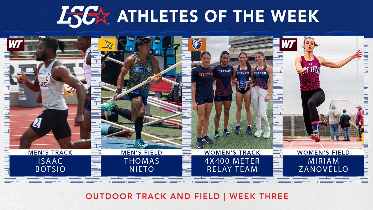 #LSCotf Athletes of the Week 👟   

Men's Track: Isaac Botsio, @WTBuffNation 

Men's Field: Thomas Nieto, <a href="/JavelinaSports/">Javelina Athletics</a> 

Women's Track: 4x400 Meter Relay Team, <a href="/uttylerpatriots/">UT Tyler Patriots</a> 

Women's Field: Miriam Zanovello, WT

🔗 bit.ly/43FlzeJ

#D2otf