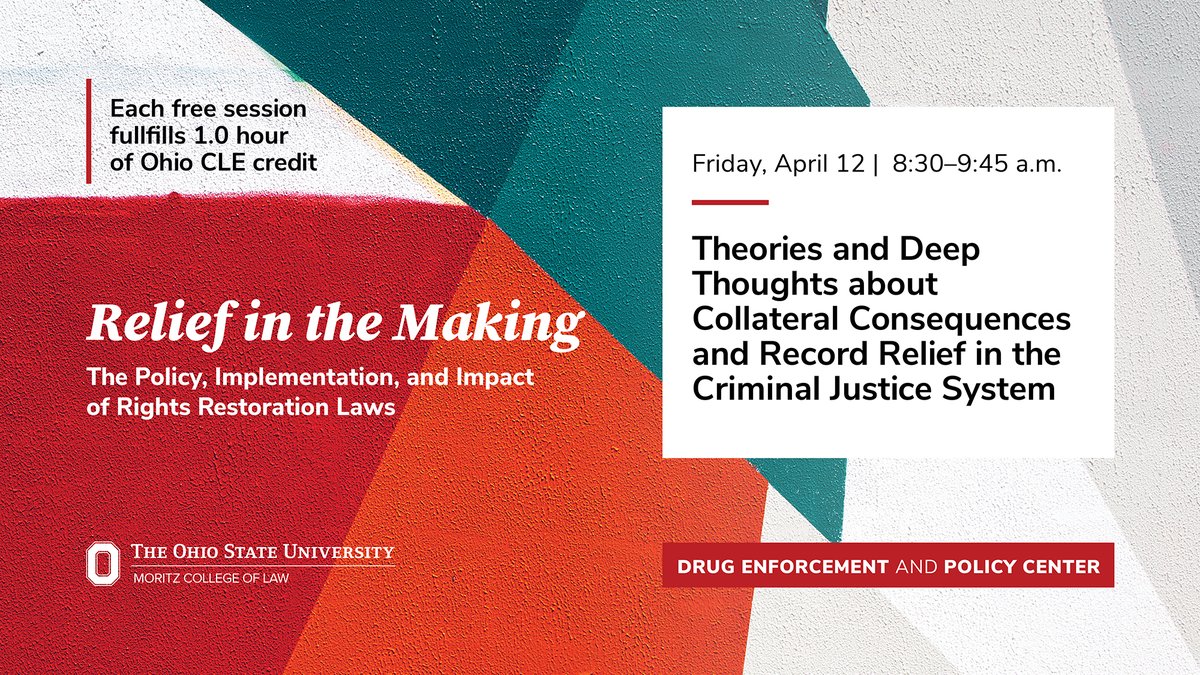 On Friday, April 12, join us for deep thoughts on #collateralconsequences and #recordrelief during panel 1 of Relief in the Making, our free symposium @OSU_Law. Learn more and register: bit.ly/3uDUAmE CC: @osusoc, @ProfARoberts, @CCRC_Official, @tmlyouth, @SLandP