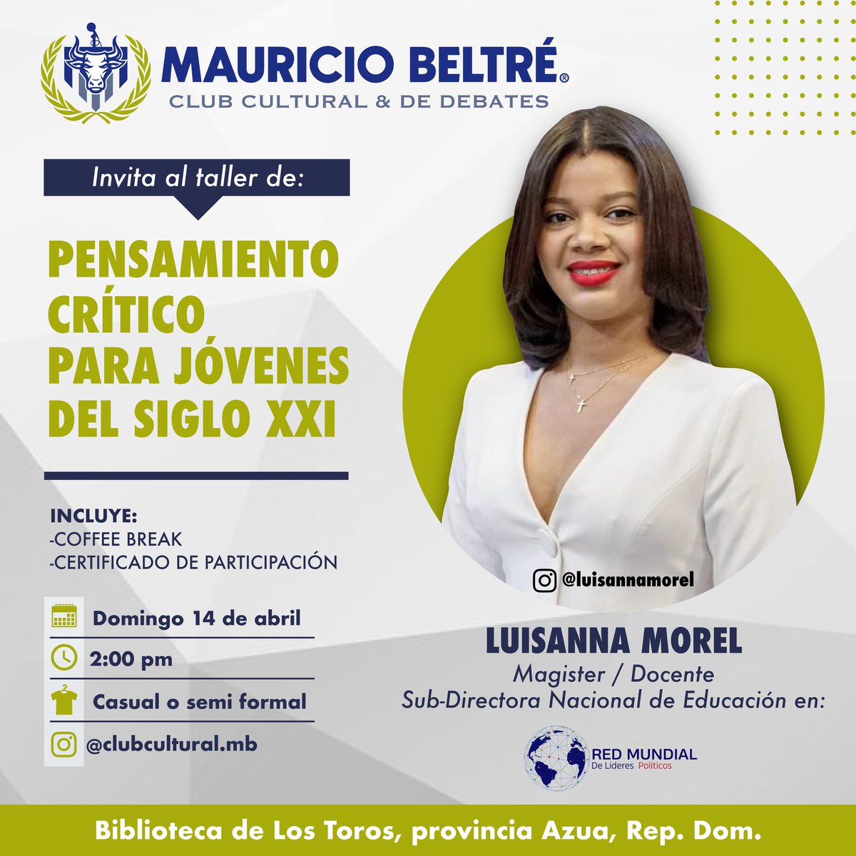 Invitamos a los jóvenes y adultos mayores del Municipio Tabara Arriba, provincia Azua, al taller de «Pensamiento Crítico Para Jóvenes del Siglo XXI» Domingo 14 de abril 2024 | Incluye Certificado de Participación