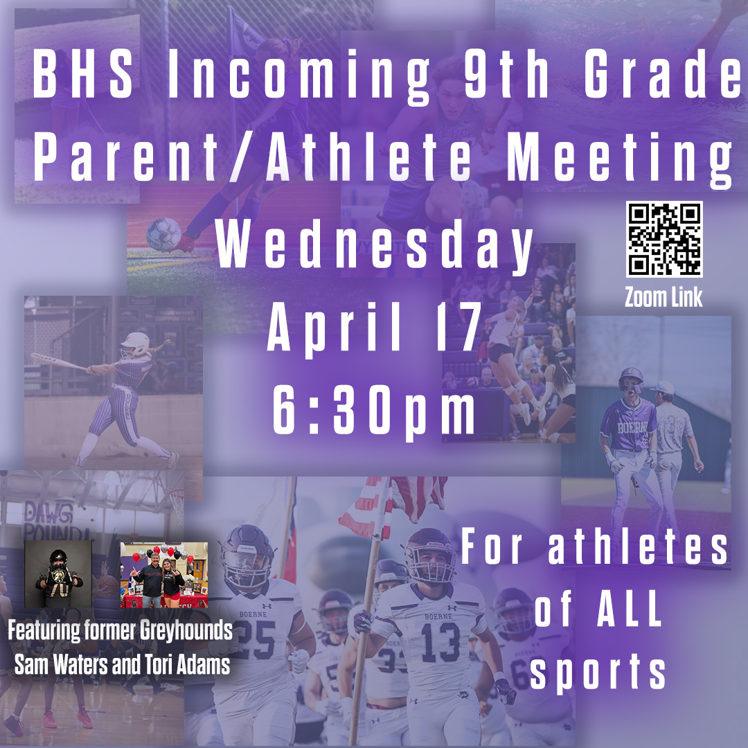 🚨 ATTENTION🚨 Incoming 9th Grade BHS Athletes, See flyer below for information about parent meeting,