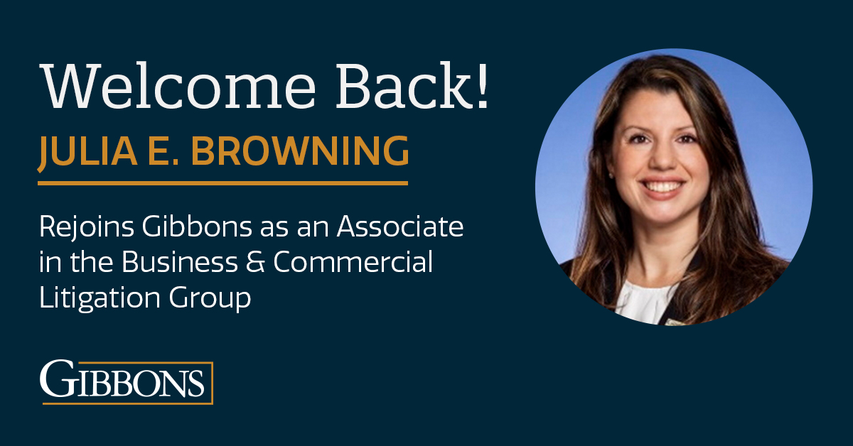 Gibbons P.C. is pleased to welcome back to the firm Julia (Palermo) Browning. Julia is an associate in the #Commercial & Business #Litigation Group. She handles a wide range of complex litigation matters in both state & federal courts. To read her bio, see tinyurl.com/5n723yuk