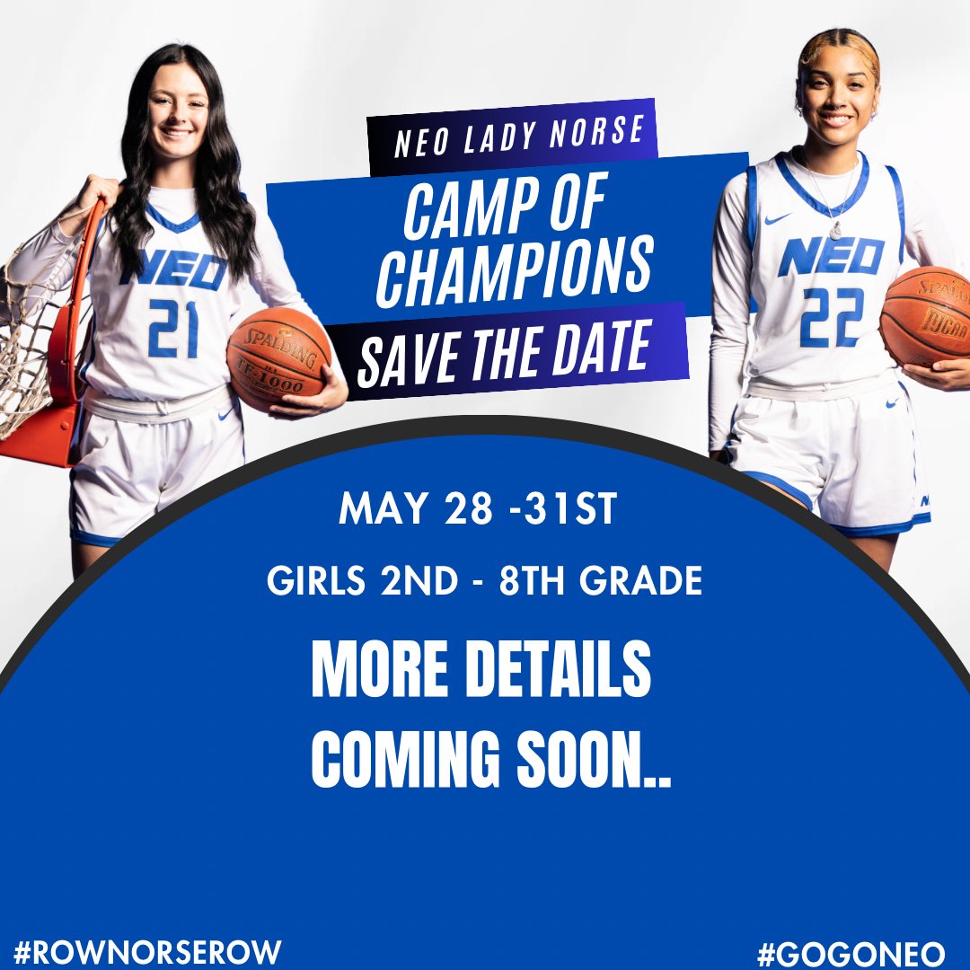 ❕SAVE THE DATE❕ NEO LADY NORSE CAMP OF CHAMPIONS!! May 28th - 31st More Details Coming Soon… #RowNorseRow