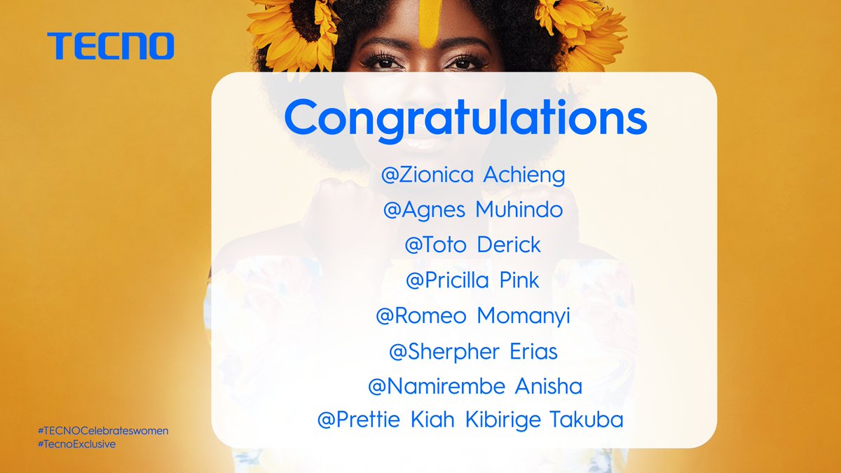 Congratulations to the winners of the #TECNOCelebratesWomen throughout the Women's Month Campaign. Text us in DM for more information on how to claim your prize. #TECNOCelebratesWomen #TECNOExclusive #LiveWithTECNO