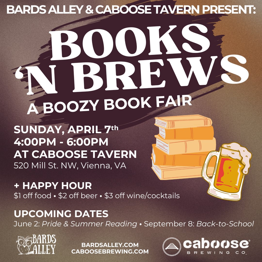 Final call! This upcoming Sunday is our inaugural Books 'n Brews event with @CabooseBrewing! April 7th from 4-6pm 🍻📚 Join us at Caboose Tavern for Vienna's own boozy book fair, featuring happy hour and book pairings 📖🍷