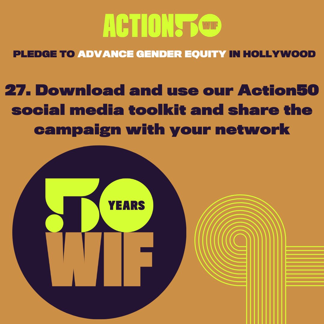 WomenInFilm's tweet photo. #Action50 step 27. Download and use our Action50 social media toolkit and share the campaign with your network. Visit https://t.co/1tdacTHkG2 and pledge today. #WIF50 https://t.co/X3dvFQqQdy