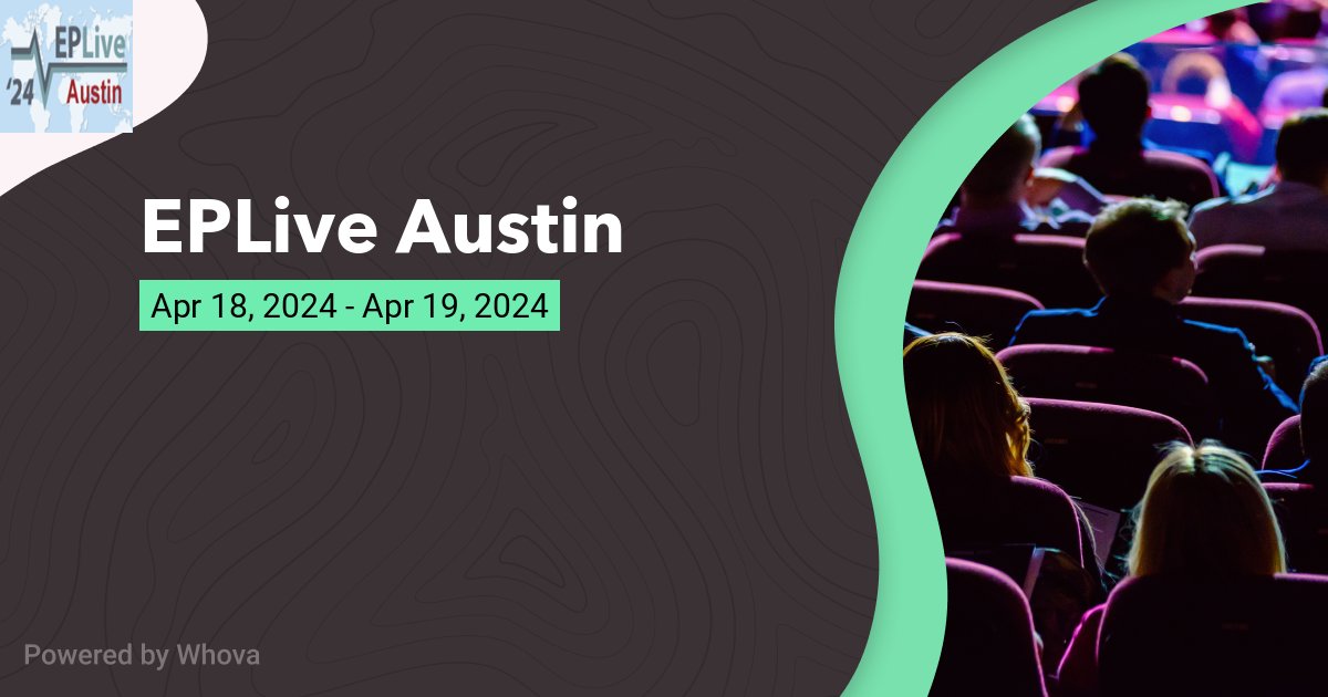 We're excited to announce that EPLive Austin is happening April 18 – 19, 2024! Please contact us for more information on how to register for the event! - via #Whova Event Platform