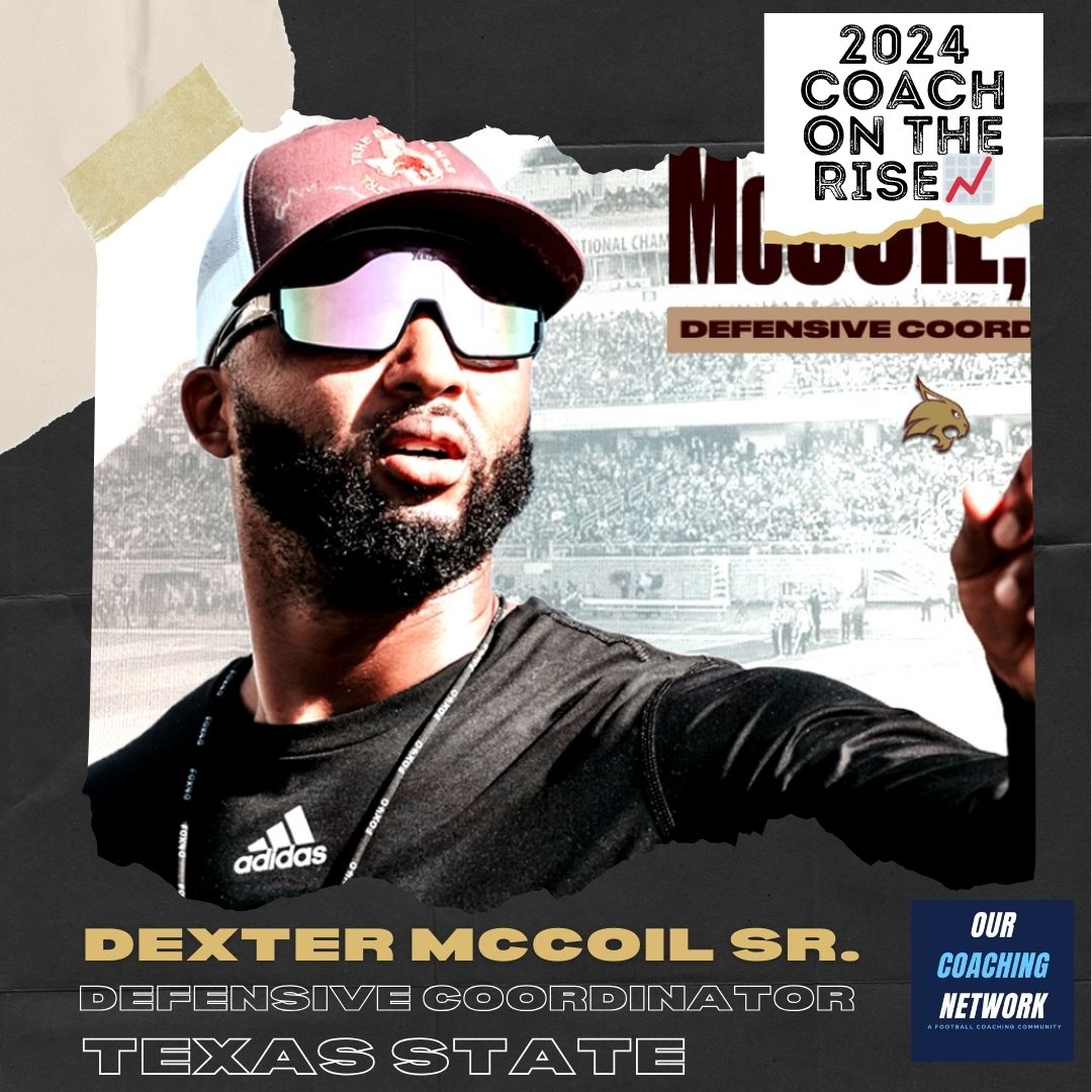 🏈G5 Coach on The Rise📈 Recently named @TXSTATEFOOTBALL Defensive Coordinator @26Int_Hit is one of the Top Defensive Coaches in CFB ✅ And he is a 2024 Our Coaching Network Top G5 Coach on the Rise📈 G5 Coach on The Rise🧵👇