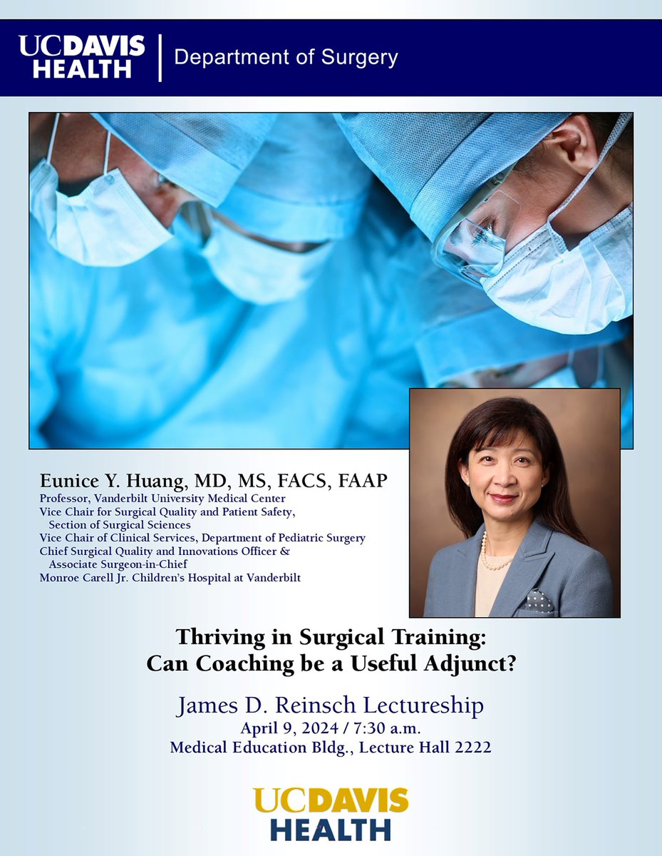 We are honored and excited to welcome Dr. Eunice Y. Huang from Vanderbilt Health as our 2024 James D. Reinsch Lectureship on Tuesday, April 9th. #meded #UCDavisSurgery @VUMChealth