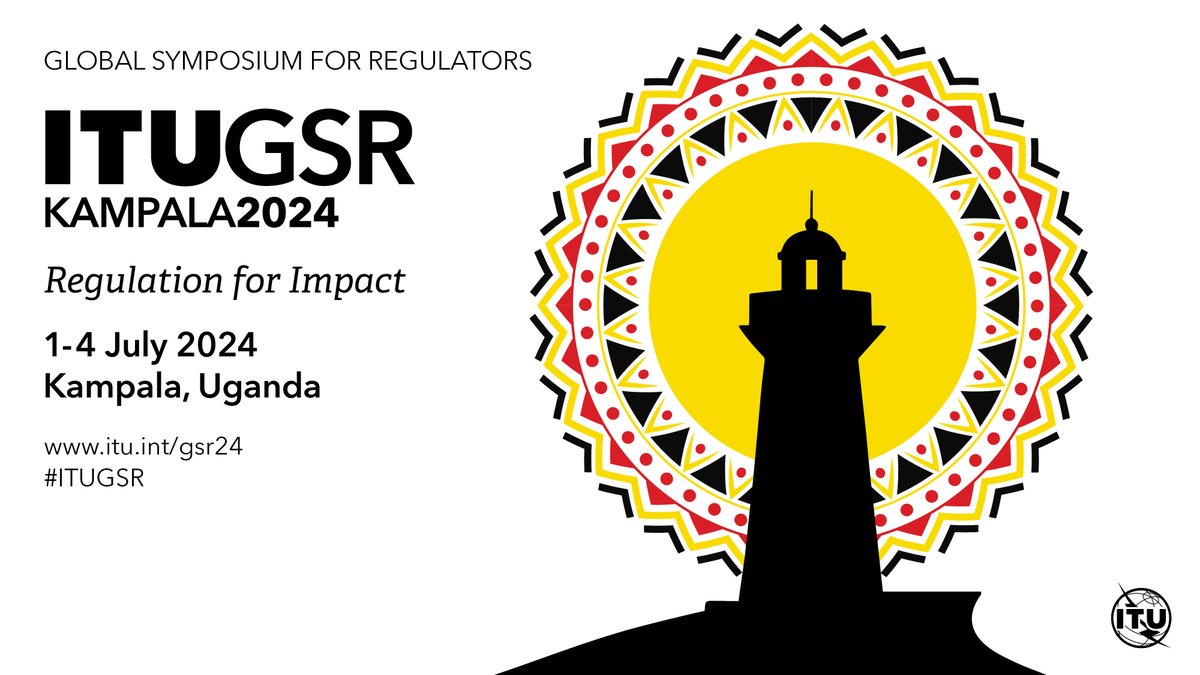 #ITUGSR offers a unique platform featuring interactive high-level panels on current policy & regulatory issues. Register to join #ITUGSR from 1-4 July 2024 in Kampala, Uganda. Let's come together to regulate for impact! itu.int/gsr24 @GovUganda @MoICT_Ug @UCC_Official