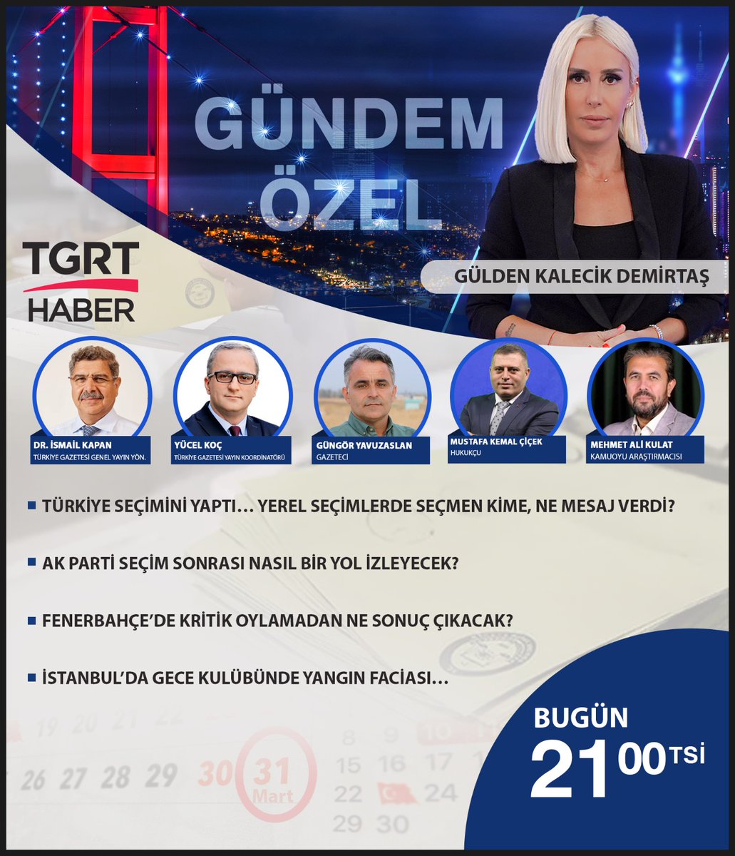 📌Türkiye seçimini yaptı... Yerel seçimlerde seçmen kime, ne mesaj verdi? 📌AK Parti seçim sonrası nasıl bir yol izleyecek? 📌Fenerbahçe'de kritik oylamadan ne sonuç çıkacak? 📌İstanbul'da gece kulübünde yangın faciası... Gülden Kalecik Demirtaş ile Gündem Özel bugün saat…