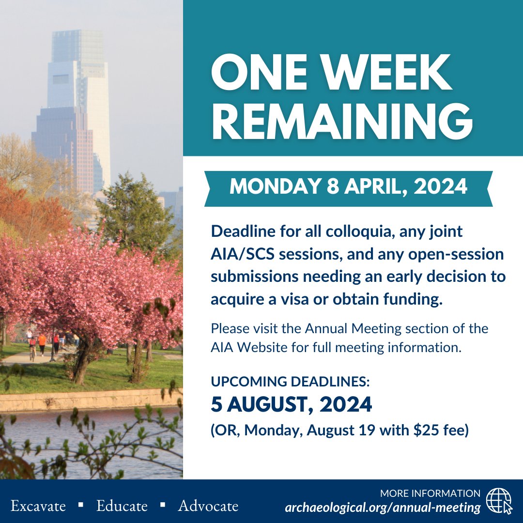 The first submission deadline for the 2025 Annual Meeting is nearly here! Monday, April 8 is the deadline for all colloquia, any joint AIA/SCS sessions, and any open-session submissions needing an early decision to acquire a visa or obtain funding. archaeological.org/programs/profe…