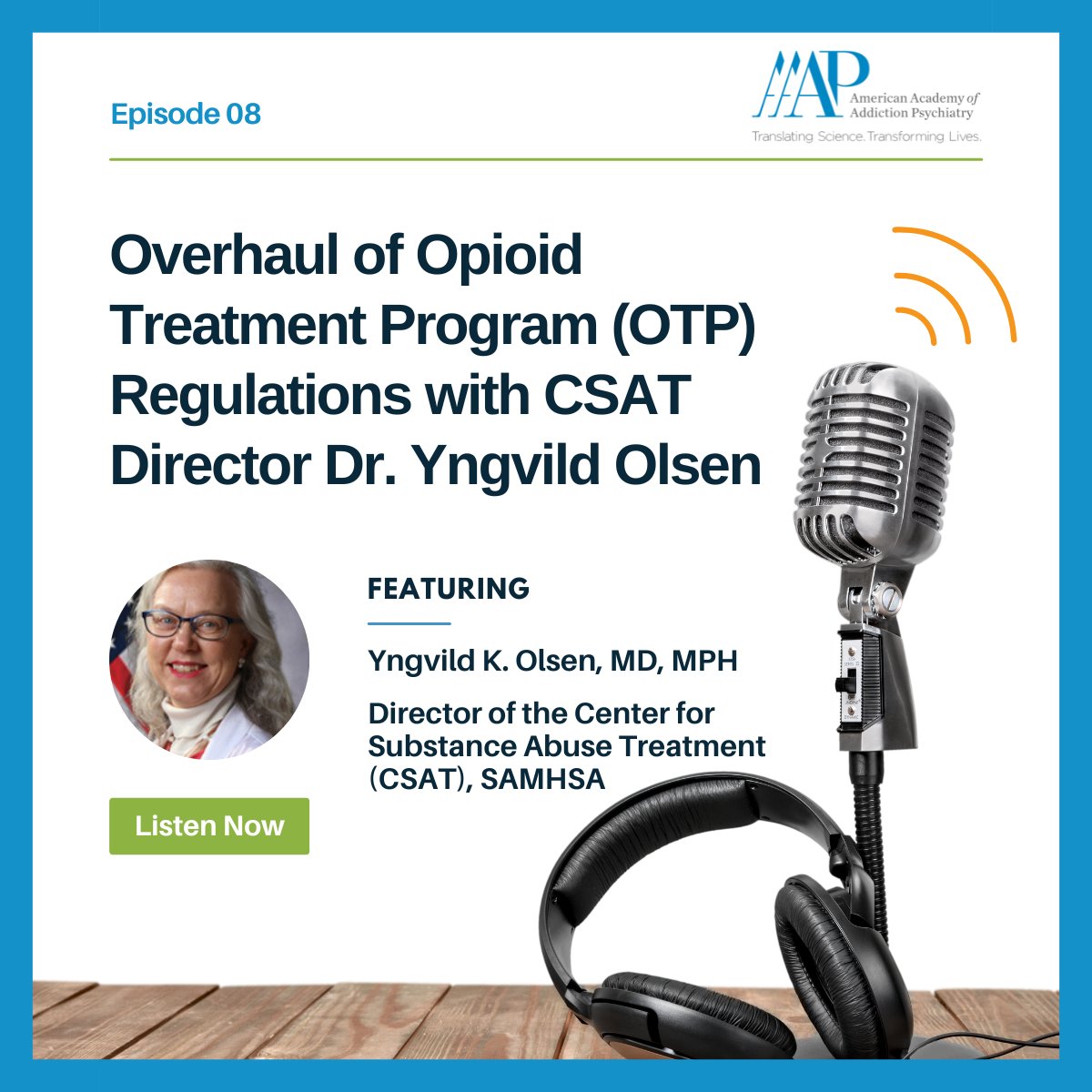 The latest AAAP podcast episode is live! 🎙️ Dr. @YngvildOlsen joins us to discuss @SAMHSAGov’s overhaul of opioid treatment programs that enshrines many flexibilities first implemented during the pandemic. Give it a listen: bit.ly/3PPc72D