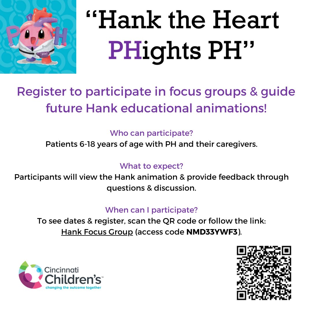 PH Families and PH Kiddos... Register to participate in focus groups and guide future Hank educational animations. Parents receive a 1 year membership to @phassociation. Patients receive a Hank the Heart Book signed by the author! Scan QR code or visit: redcap.research.cchmc.org/surveys/