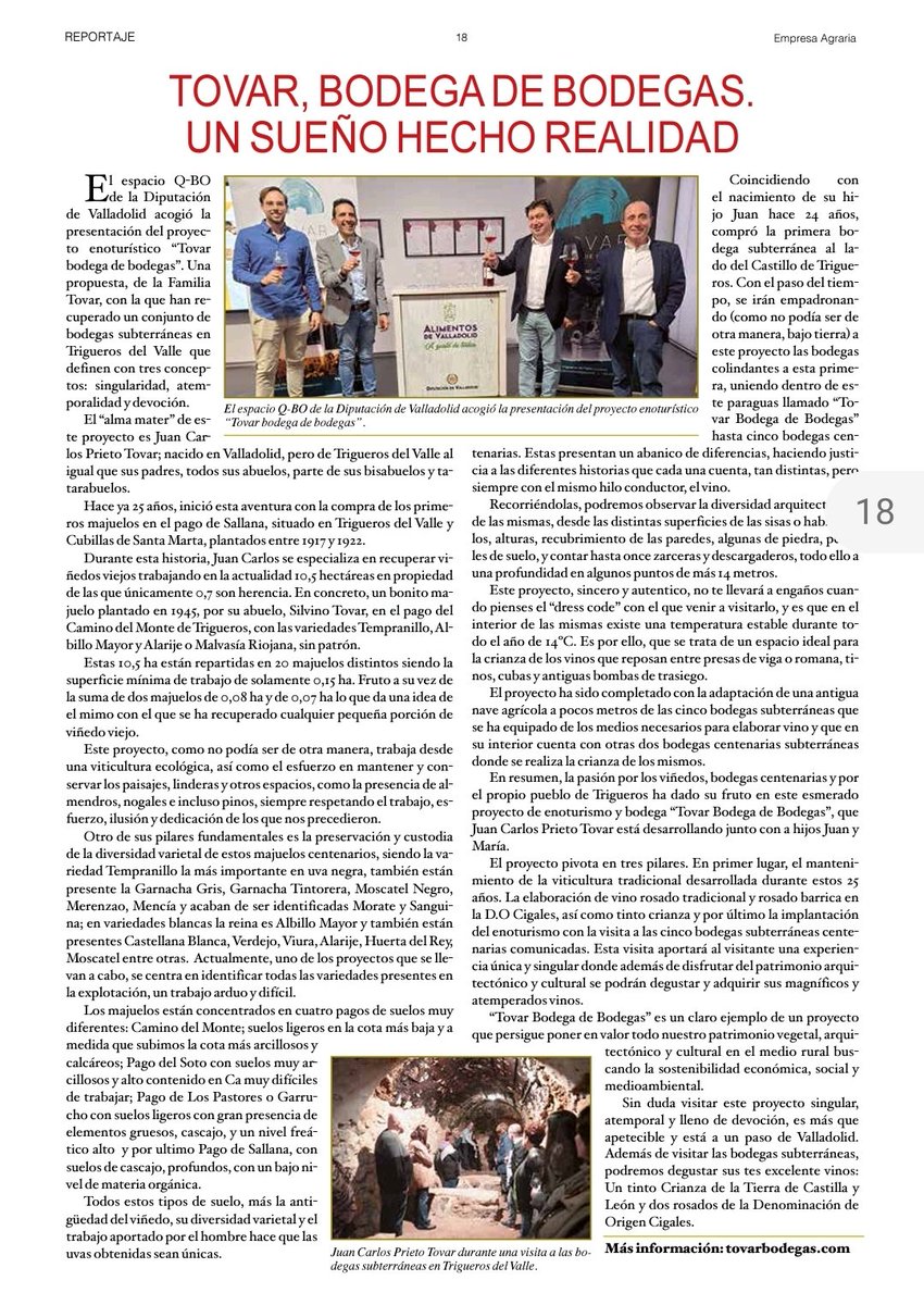 En <a href="/EmpresaAgraria/">Empresa Agraria</a> nos dedican este bonito reportaje para hablar de El Sueño de Tovar 
Y como la constancia y perseverancia han permitido recuperar un gran patrimonio vitivinícola en la <a href="/DOCigales/">D.O. Cigales</a> <a href="/RutaVinoCigales/">Ruta del Vino Cigales</a>