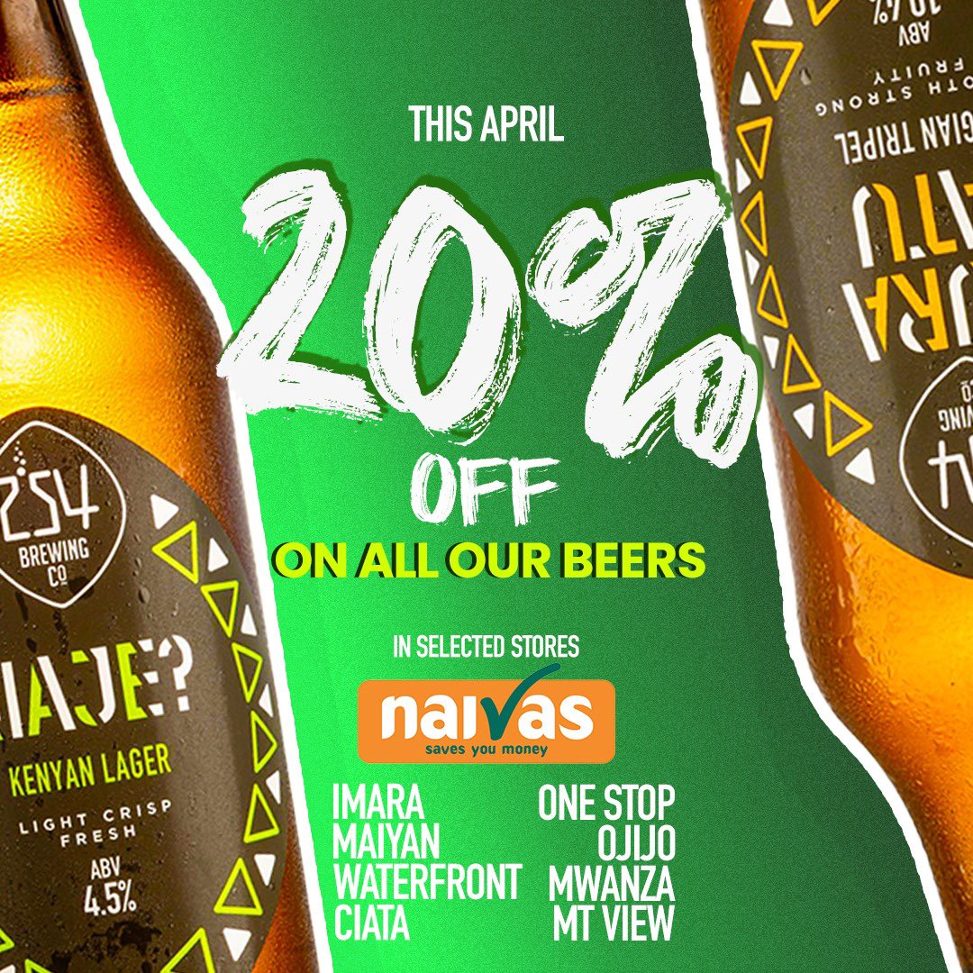 254brewingco's tweet photo. Sip, Savor, Save! Take 20% Off on a Collection of 254 Brews at Selected @naivas_supermarket ๐ป Stock Up and Enjoy the Taste of Savings Today! #254brewingco #craftyouradventure https://t.co/E4fpe4oSEx