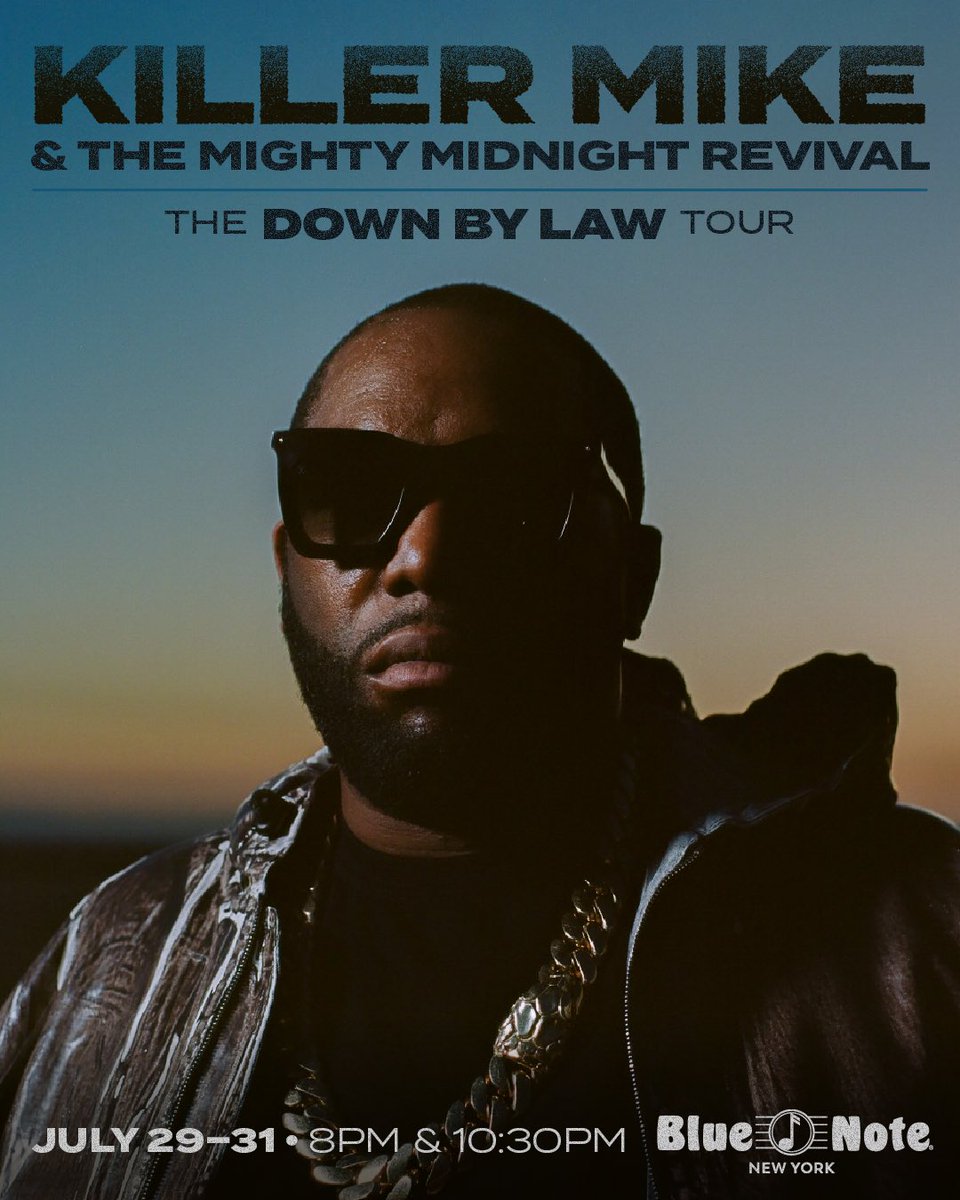 Multi Grammy award winner @KillerMike & The Mighty Midnight Revival are bringing The Down By Law Tour to Blue Note • July 29th - 31st! Don’t miss these shows! Tickets go on sale Friday 4/5 at 10:00am EST!