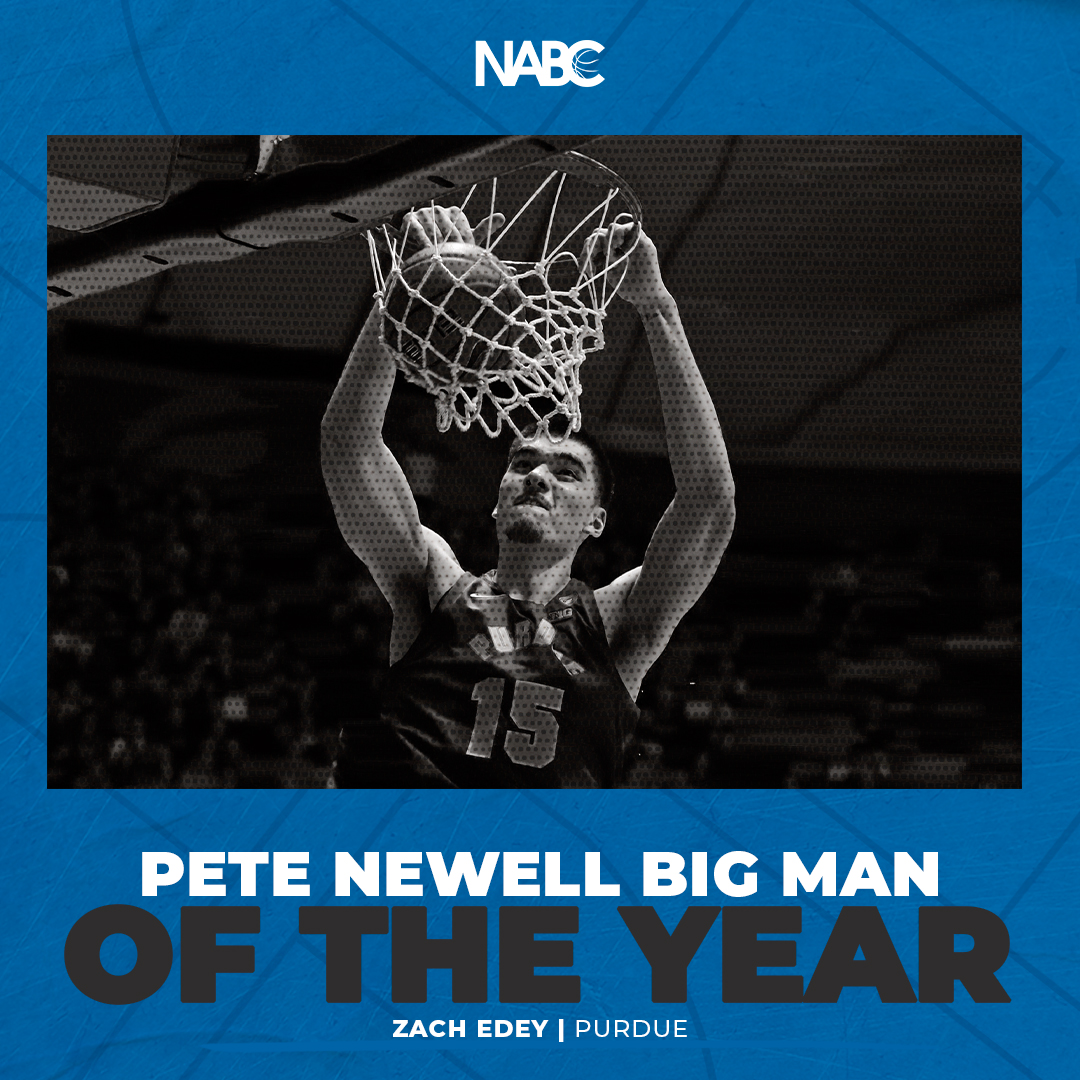 An all-time college basketball talent! Purdue’s Zach Edey is the NABC Division I Player of the Year and the NABC Pete Newell Big Man of the Year!