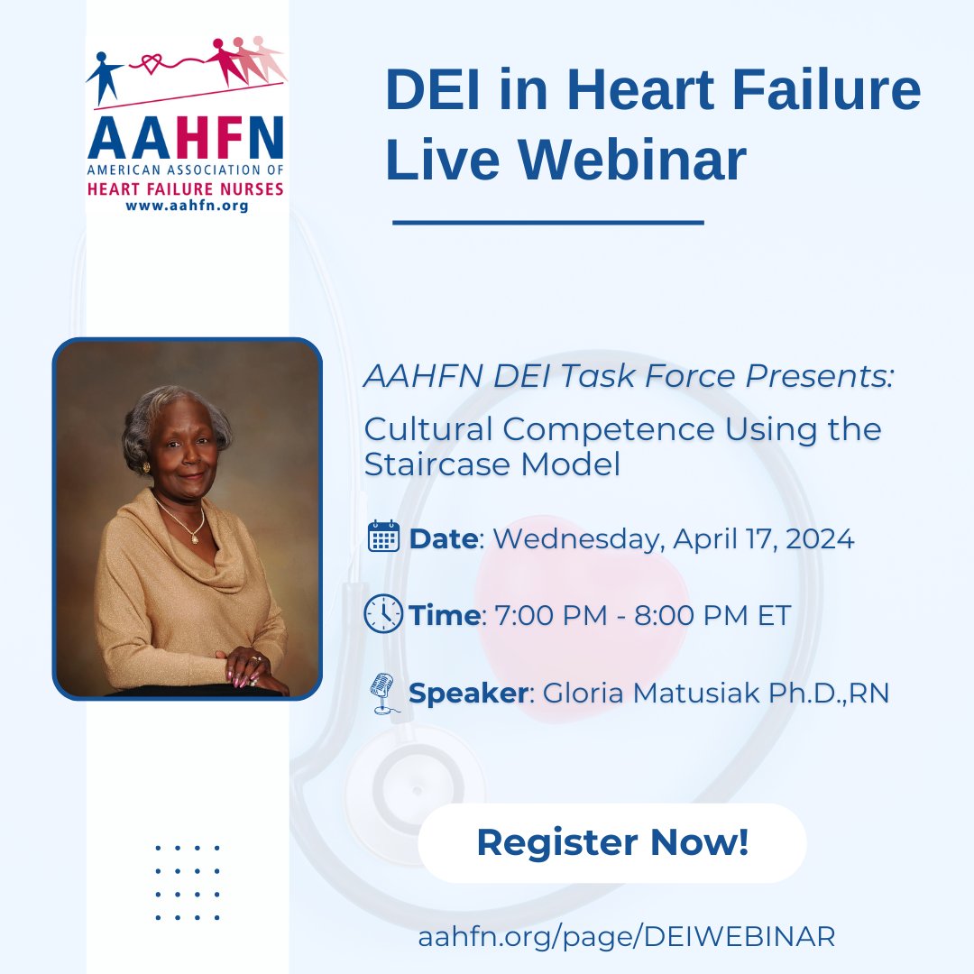 Register now for the AAHFN DEI Webinar: Cultural Competence Using the Staircase Model! aahfn.org/page/DEIWEBINAR This webinar is free to AAHFN Members and $10 for Non-Members. This webinar offers 1 CE credit. #AAHFN #DEI #Webinar #Nurse #Heart