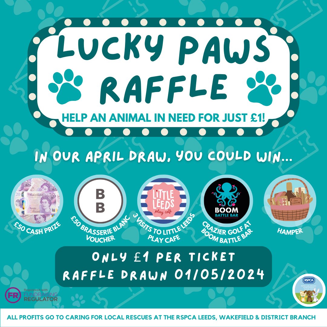 Enter our April Lucky Paws Raffle for just £1 for the chance to win one of our amazing prizes: 💷£50 cash prize 🍲£50 voucher for @BBlancLeeds 🥐3 play sessions at Little Leeds Play Café ⛳️A game of Crazier Golf at @boombattlebar Leeds 🎁A hamper rspcaleedsandwakefield.org.uk/raffle-enter-n…