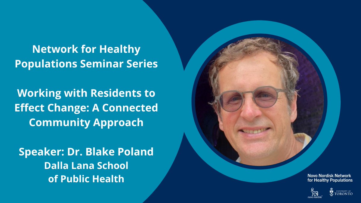 Register now! Join us on April 8 at 12 p.m. for a virtual presentation from Dr. Blake Poland of the @UofT_DLSPH, University of Toronto about Working with Residents to Effect Change. utoronto.zoom.us/meeting/regist…