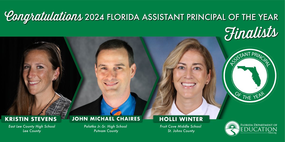 Congratulations 2024 Florida Assistant Principal of the Year FINALISTS! Thank you for your dedication and commitment to Florida’s students.

Kristin Stevens, <a href="/LeeSchools/">School District of Lee County</a>
John Michael Chaires, <a href="/PCSSTN/">Putnam County School System</a> 
Holli Winter, <a href="/SJCSD/">SJC School District</a>