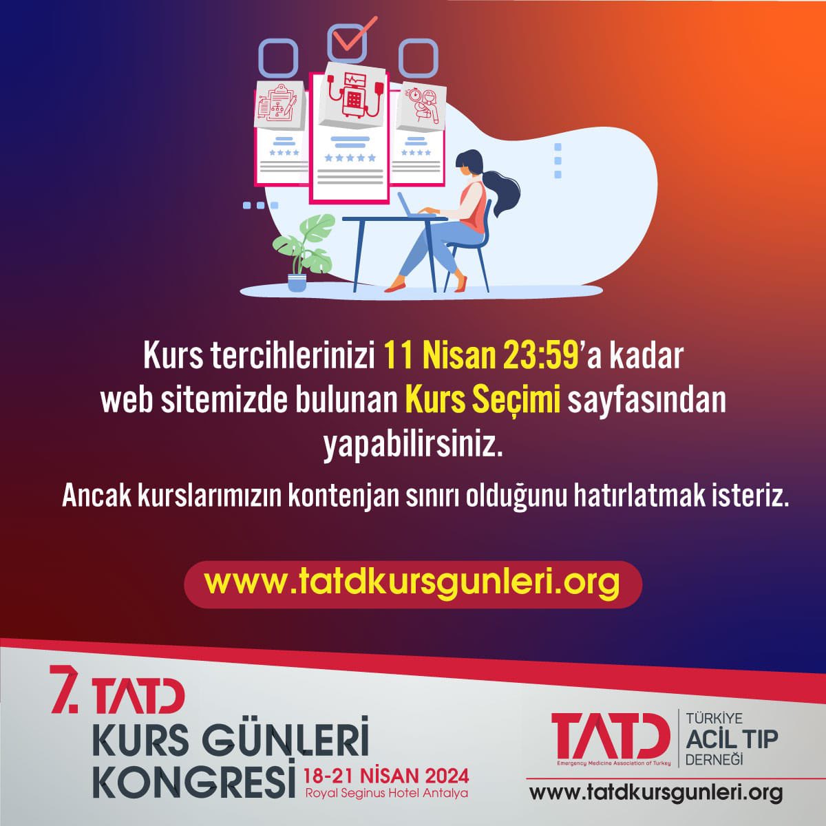 ✍🏻18-21 Nisan 2024 tarihlerinde, Antalya’da Düzenlenecek olan Kurs Günleri Kongresi için kurs seçimleri başlamış olup, kurs seçimleri için son tarih 11 Nisan 2024, saat 23.59’dur. 📅 👉🏻tatdkursgunleri.org/kurs-secimi/